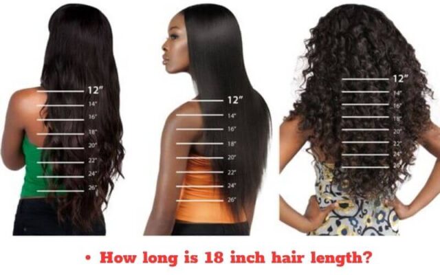 How long is 18 inch hair length