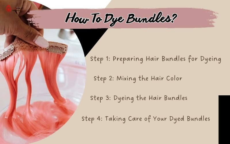 How To Dye Bundles