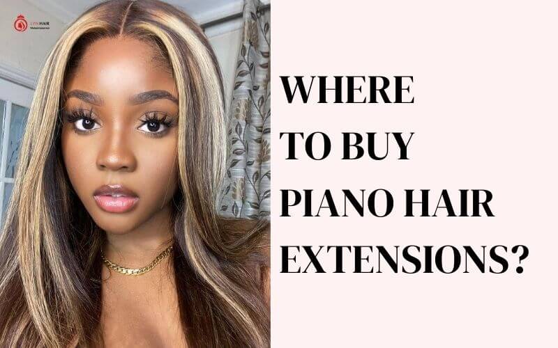Where to buy piano hair extensions