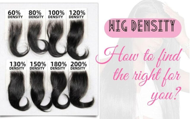 All about Wig Density - How to find the right for you?