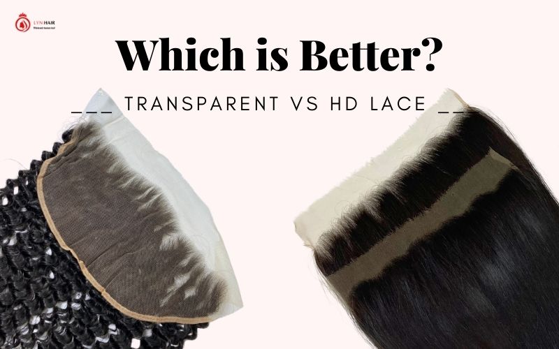 Difference between transparent vs hd lace - Which is better