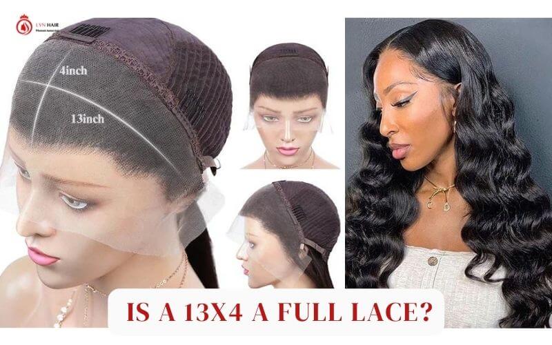 Is a 13x4 a full lace