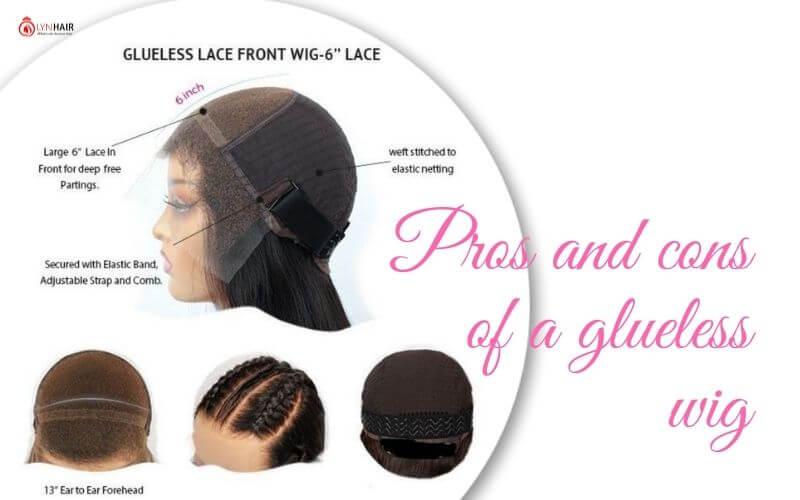Pros and cons of a glueless wig